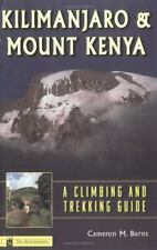 Kilimanjaro y Monte Kenia: Una guía de escalada y trekking de Burns, Cameron M.  segunda mano  Embacar hacia Argentina