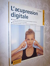 Acupression digitale . d'occasion  Réguisheim