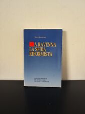 Ravenna sfida riformista usato  Cesena
