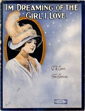 Used, I'm Dreaming of the Girl I Love, 1912, Antique Sheet Music for sale  Shipping to South Africa