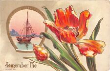 Cartão postal Pretty Tulips by a Sailboat Scene on 1915 Remember Me - Série 108 F comprar usado  Enviando para Brazil