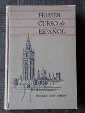  Primer Curso de Espanol por John Pittaro & Alexander Green 571 pgs VINTAGE ©1938, usado comprar usado  Enviando para Brazil