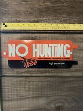 Hunting sign armco for sale  Hoschton