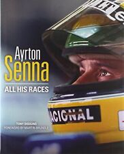AYRTON SENNA: ALL HIS RACE Por Tony Dodgins - Capa Dura *Excelente Estado* comprar usado  Enviando para Brazil