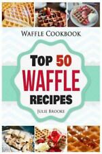 Livro de receitas de waffle: 50 melhores receitas de waffle por Brooke, Julie comprar usado  Enviando para Brazil