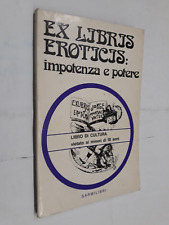 Libris eroticis impotenza usato  Mantova