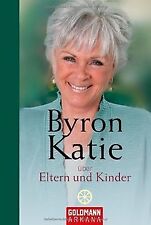 Byron katie eltern gebraucht kaufen  Berlin