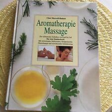 Buch aromatherapie massage gebraucht kaufen  Lutzerath