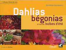 Dahlias begonias glaieuls d'occasion  Aubenas