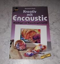 Kreativ encaustic bastelheft gebraucht kaufen  Halle