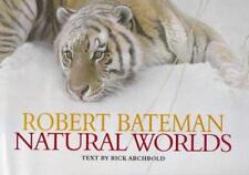 Robert bateman natural for sale  ROSSENDALE