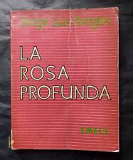 Firmado. Jorge Luis Borges. La rosa profunda. Primera Edición 1975. firmado., usado segunda mano  Argentina 