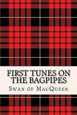 First tunes bagpipes for sale  AMMANFORD