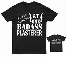 Badass plasterer shirt for sale  BRISTOL