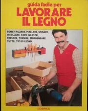 Lavorare legno usato  Italia