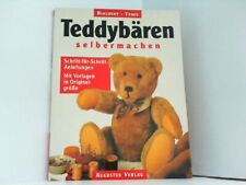 Teddybären selbermachen schri gebraucht kaufen  Lahstedt