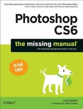 Photoshop CS6: The Missing Manual - 1449316158, Lesa Snider, paperback for sale  Memphis