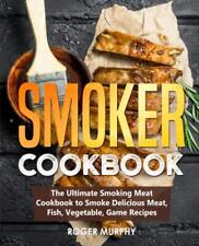 Smoker cookbook ultimate for sale  DONCASTER