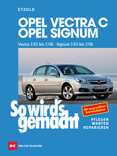 eBook Opel Vectra C / Signum (2002-2008) Reparaturanleitung So wird`s gemacht comprar usado  Enviando para Brazil