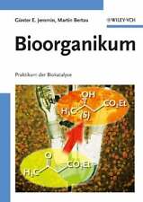 Bioorganikum praktikum biokata gebraucht kaufen  Stuttgart