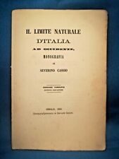 Cassio, Il limite naturale d'Italia ad occidente. Confini naturali politici 1869 comprar usado  Enviando para Brazil