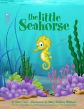 The Little Seahorse (Ocean Storybook for Kids) de Sheri Fink segunda mano  Embacar hacia Argentina