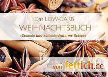 Low carb weihnachtsbuch gebraucht kaufen  Berlin