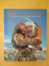 Spirit of Siberia: Traditional Native Life, Clothing and Calzado de Jill Oakes segunda mano  Embacar hacia Mexico