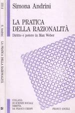 Pratica della razionalità. usato  Italia