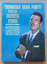 Tennessee Ernie Ford's Book Of Favorite Hymns HC Book Partituras Canciones De Colección 1962 segunda mano  Embacar hacia Argentina