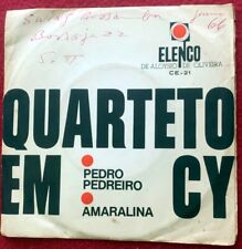 QUARTETO EM CY - PEDRO PEDREIRO / AMARALINA - 7" - PRIMEIRO SINGLE 1966 - BRASIL comprar usado  Enviando para Brazil