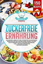 Zuckerfreie ernährung zuckerf gebraucht kaufen  Berlin