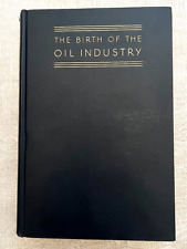 Narodziny przemysłu naftowego - Paul H. Giddens - 1938 1. druk HC na sprzedaż  Wysyłka do Poland