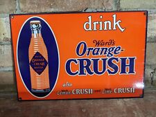 VINTAGE DRINK WARD'S ORANGE CRUSH CAN PORCELAIN GAS STATION SODA SIGN 12" X 8" for sale  Shipping to South Africa