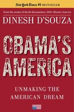 Obama's America: Unmaking the American Dream por D'Souza, Dinesh comprar usado  Enviando para Brazil