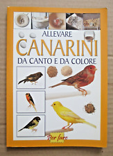 Allevare canarini canto usato  Italia