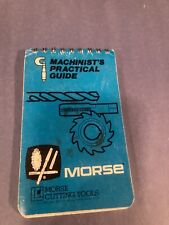 Machinist's Practical Guide Pocket Manual Handbook Blue Book Morse Cutting 1982 for sale  Shipping to South Africa