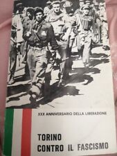Torino contro fascismo usato  Italia