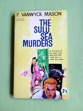 THE SULU SEA MURDERS - F. VANWYCK MASON - CONSUL P/BACK- 1961- CRIME / ADVENTURE, usado comprar usado  Enviando para Brazil