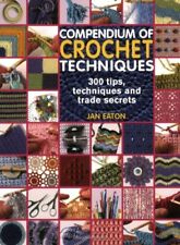 Compendium crochet techniques for sale  UK