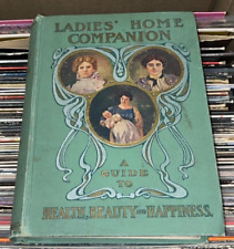 Guía de compañera de hogar para damas salud, belleza y felicidad Mary R. Melendy 1901 segunda mano  Embacar hacia Argentina