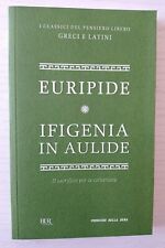 Ifigenia aulide euripide usato  Novara