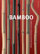 Bambú: un material para diseño de paisaje y jardín tapa dura segunda mano  Embacar hacia Mexico