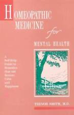 Medicina homeopática para la salud mental - Libro de bolsillo de Smith M.D., Trevor - BUENO segunda mano  Embacar hacia Mexico