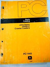 John Deere JD450-C Crawler Loaders Technical & Parts Manual TM1102 & PC-1443 for sale  Shipping to Canada
