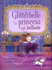 Glitterbelle La Princesa más Brillante (Edição Espanhola) comprar usado  Enviando para Brazil