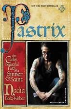 Pastrix: The Cranky, Beautiful Faith of a Sinner & Saint por Bolz-Weber, Nadia segunda mano  Embacar hacia Argentina