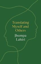 Translating Myself and Others, Jhumpa Lahiri segunda mano  Embacar hacia Mexico