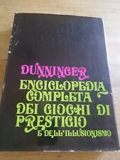 Dunninger enciclopedia complet usato  Roma