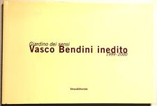 Vasco bendini inedito usato  Milano